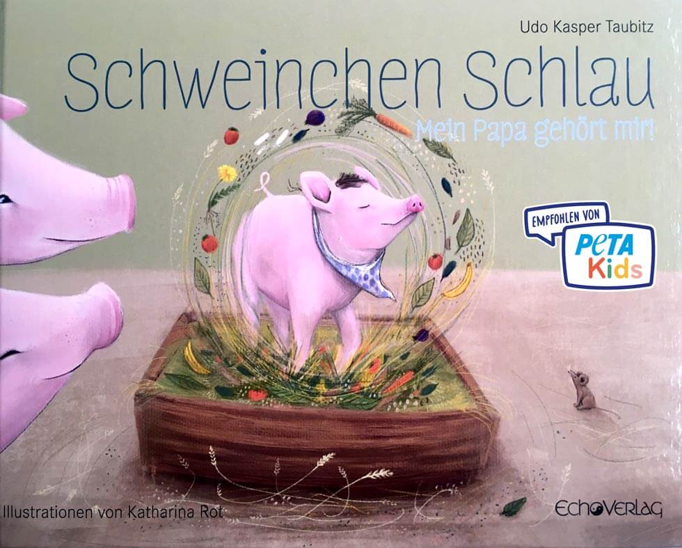 PETAKids Buchtipp Schweinchen Schlau