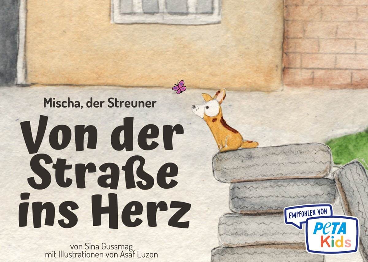 Kinderbuch Von der Straße ins Herz mit PetaKids-empfiehlt-Plakette
